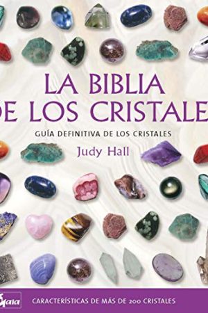 Biblia de los cristales, La Vol. 1