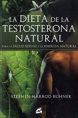 Dieta de la testosterona natural, La