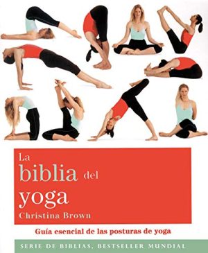 BIBLIA DEL YOGA, LA
