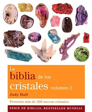 Biblia de los cristales, La Vol. 2 (Nueva Edición)