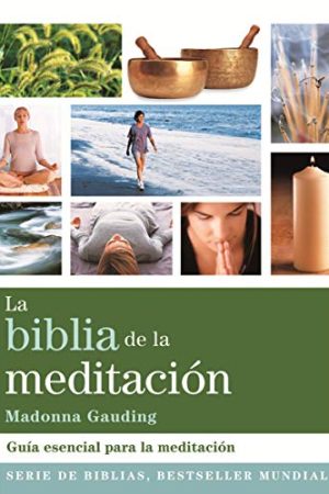 Biblia de la meditación, La