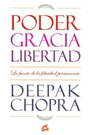 PODER, GRACIA Y LIBERTAD