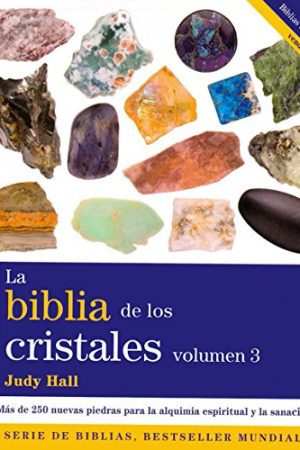 BIBLIA DE LOS CRISTALES, LA VOL. 3
