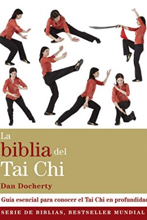 Biblia del Tai Chi, La