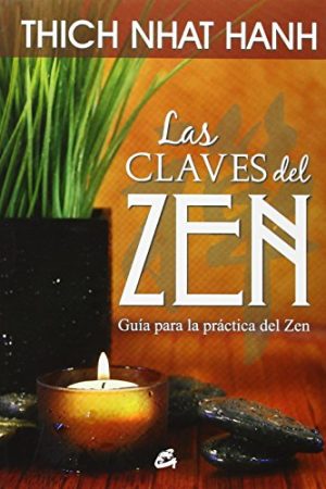 LAS CLAVES DEL ZEN