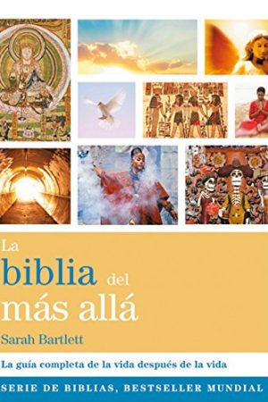 BIBLIA DEL MÁS ALLÁ, LA