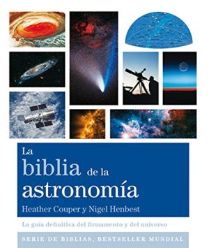 BIBLIA DE LA ASTRONOMÍA, LA