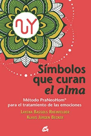SIMBOLOS QUE CURAN EL ALMA