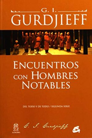 ENCUENTROS CON HOMBRES NOTABLES