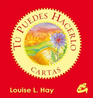 TU PUEDES HACERLO, CARTAS