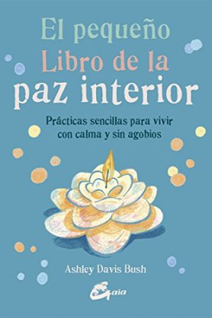 EL PEQUEÑO LIBRO DE LA PAZ INTEIOR