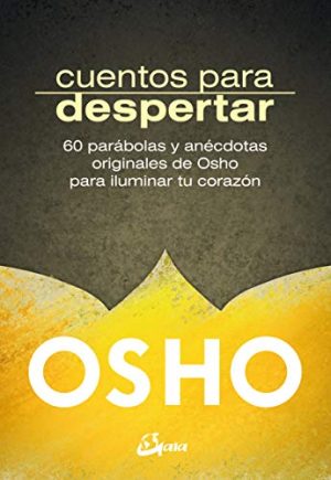 OSHO-CUENTOS PARA DESPERTAR