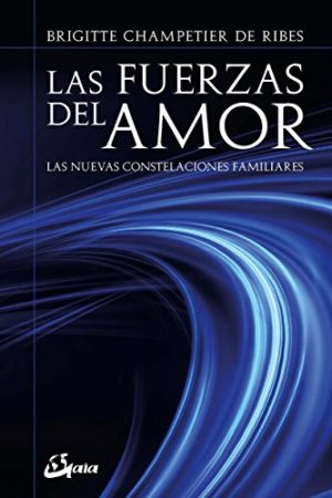 LAS FUERZAS DEL AMOR