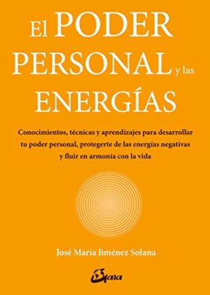 EL PODER PERSONAL Y LAS ENERGIAS