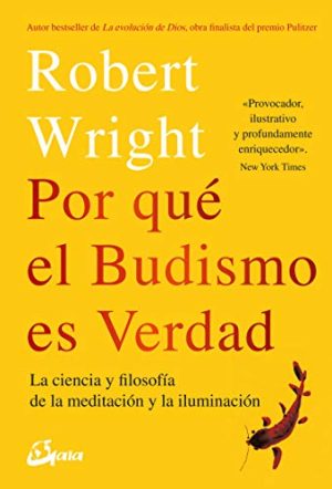 POR QUE EL BUDISMO ES VERDAD