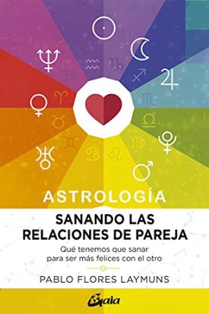 SANANDO LAS RELACIONES DE PAREJA