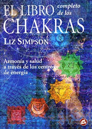 LIBRO COMPLETO DE LOS CHAKRAS, EL