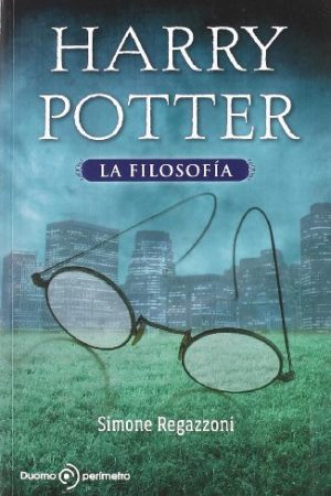 LA FILOSOFIA DE HARRY POTTER