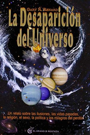 Desaparición del Universo, La (Nueva edición)