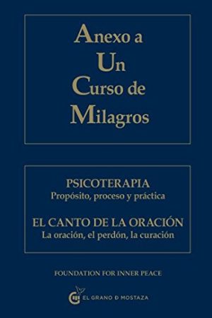 ANEXO A UN CURSO DE MILAGROS
