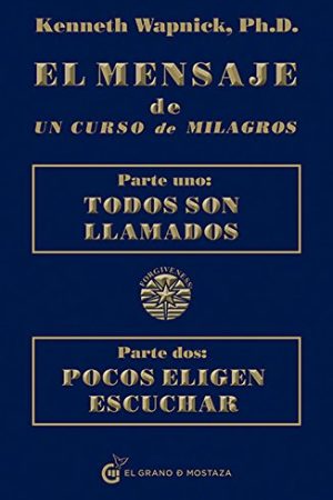 MENSAJE DE UN CURSO DE MILAGROS, EL
