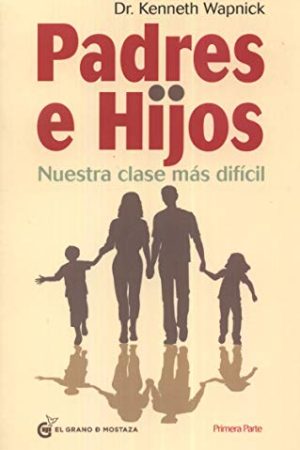 PADRES E HIJOS VOL. 1