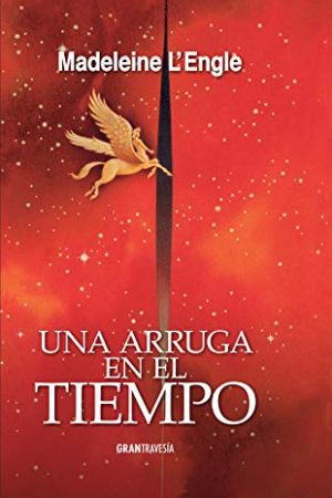 UNA ARRUGA EN EL TIEMPO NUEVA EDICION