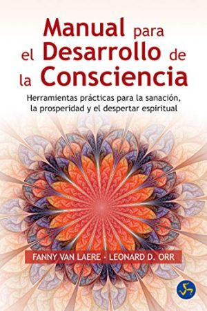 Manual para el desarrollo de la consciencia