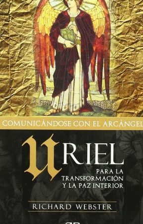 COMUNICANDOSE CON EL ARCANGEL URIEL