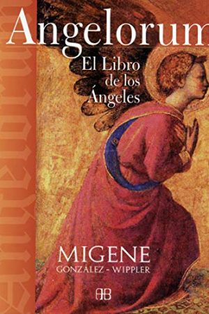 Angelorum. El libro de los ángeles