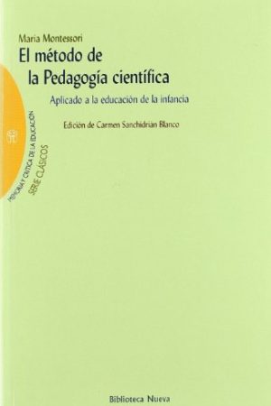 EL METODO DE LA PEDAGOGIA CIENTIFICA