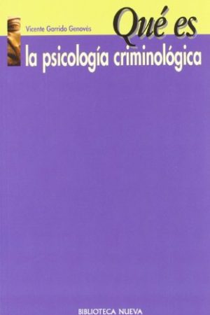 LA PSICOLOGIA CRIMINOLOGICA