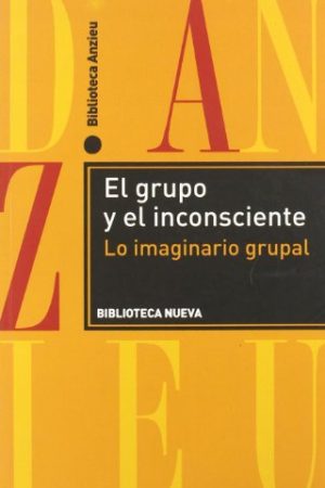 EL GRUPO Y EL INCONCIENTE