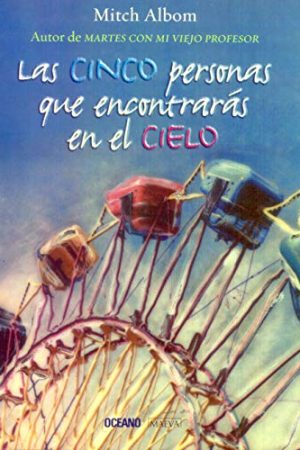 Cinco personas que encontrarás en el cielo, Las