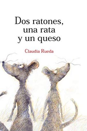 DOS RATONES, UNA RATA Y UN QUESO
