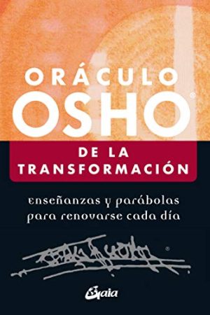 ORACULO OSHO DE LA TRANSFORMACION