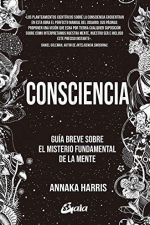 CONSCIENCIA, GUIA BREVE SOBRE EL MISTERIO FUNDAMENTAL