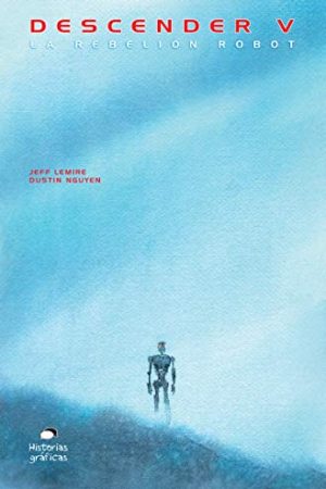 DESCENDER V, LA REBELION ROBOT