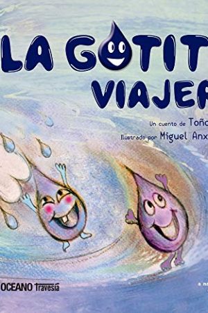 LA GOTITA VIAJERA