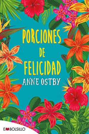 PORCIONES DE FELICIDAD