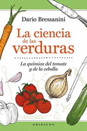 LA CIENCIA DE LAS VERDURAS