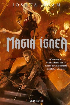 MAGIA IGNEA (3) SAGA MAGIA SOMBRIA