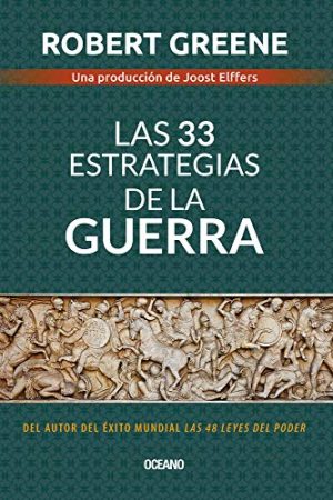 LAS 33 ESTRATEGIAS DE LA GUERRA