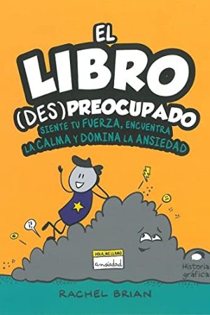 EL LIBRO ( DES)PREOCUPADO, SIENTE TU FUERZA