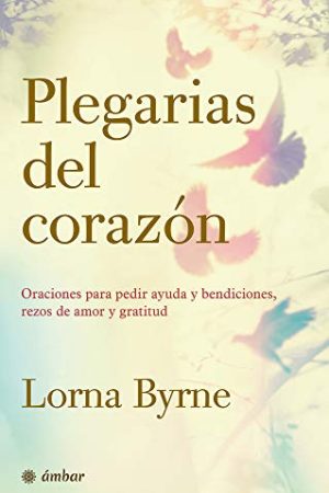 PLEGARIAS DEL CORAZON