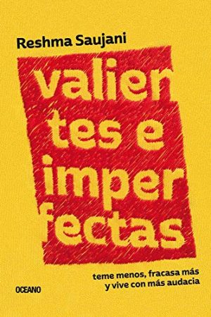 VALIENTES E INPERFECTAS