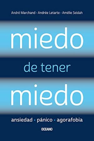 MIEDO DE TENER MIEDO
