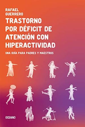 TRASTORNO POR DEFICIT DE ATENCION CON HIPERACTIVIDAD