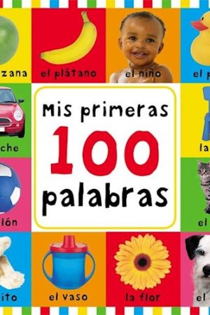 MIS PRIMERAS 100 PALABRAS