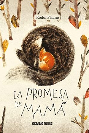LA PROMESA DE MAMA